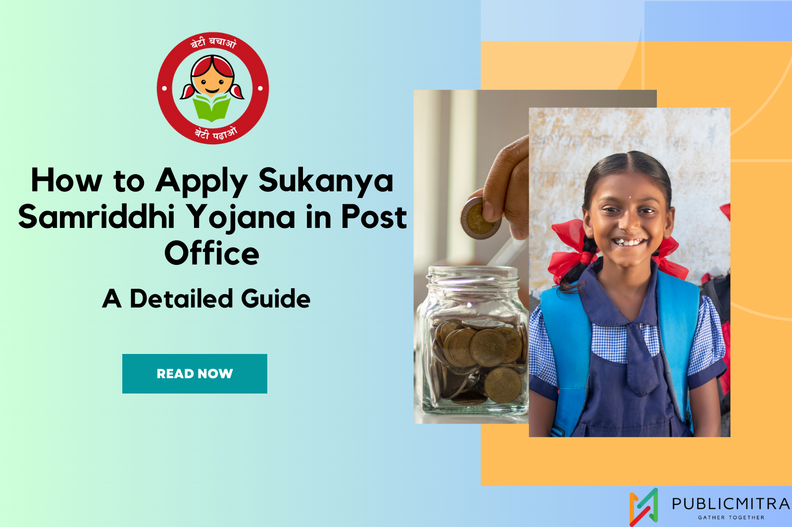 Apply Sukanya Samriddhi Yojana in the Post Office
