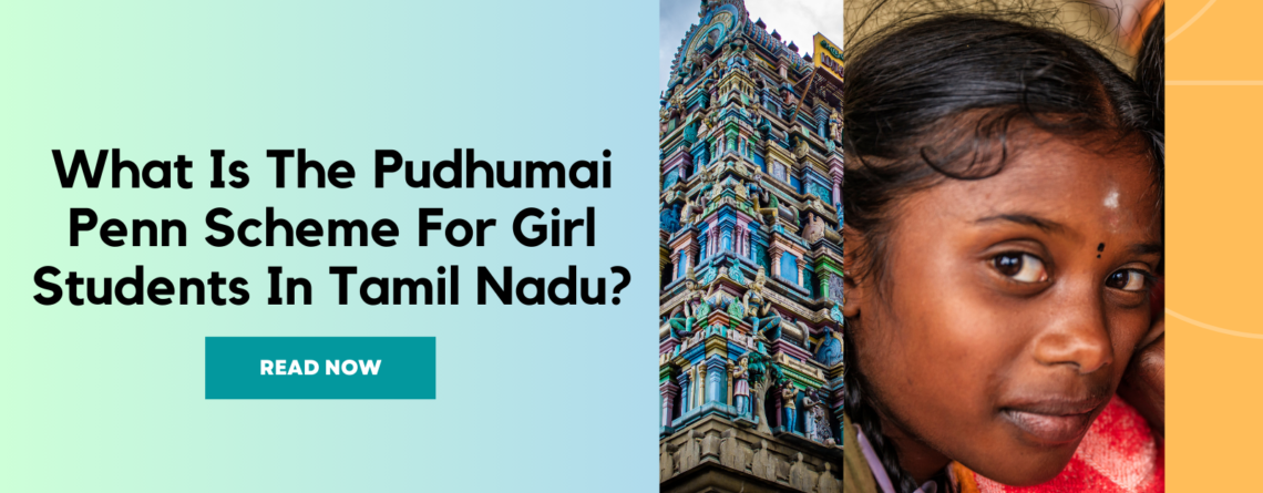 Tamil Nadu's Pudhumai Penn