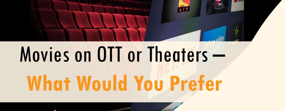 ott-or-theater