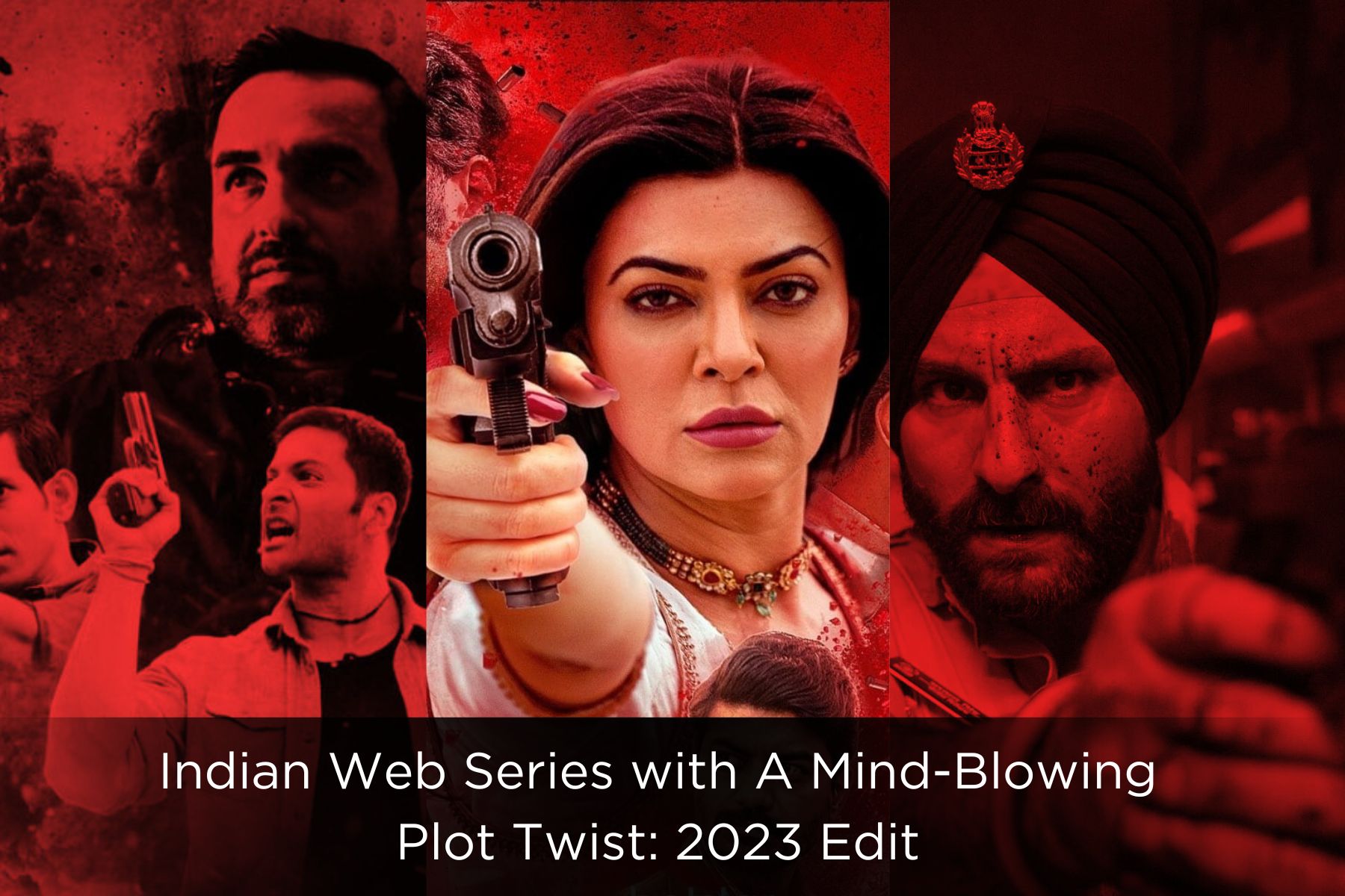 Indian Web Series 2023